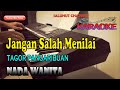 Jangan salah menilai karaoke tagor pangaribuan ll nada wanita ddo