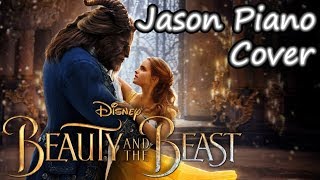 Video thumbnail of "【Piano】Beauty and the Beast (Disney) - Jason Piano Cover"