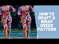 HOW TO DRAFT A CURVED WRAP DRESS PATTERN