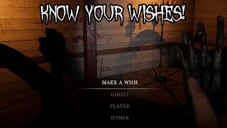 Know ALL of your wishes by doing this! | Phasmophobia Monkey's Paw