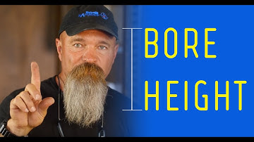 BORE HEIGHT | Todd Hodnett from Accuracy 1st
