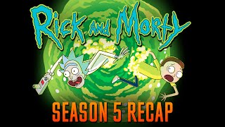 Rick and Morty season 5 Recap
