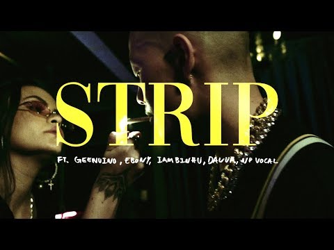 WillsBife - STRIP feat. Geenuino, Ebony, BIN, DaLua & NP Vocal