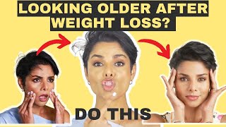 How To Prevent Face Looking Older and Haggard After Weight Loss Naturally