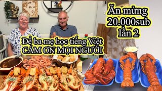 429 | Ăn mừng 20.000 SUB với mâm HẢI SẢN TÔM HÙM, bà nội học tiếng Việt | Cuộc sống Thuỵ Điển