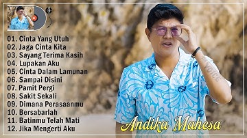 Cinta Yang Utuh, Jaga Cinta Kita - Andika Mahesa Kangen Band Full Album Terbaik 2025