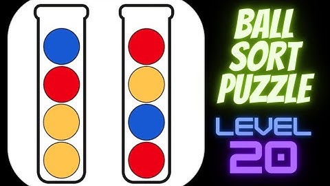 BALL SORT PUZZLE LEVEL 20