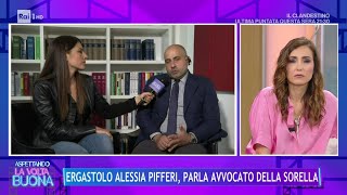 Ergastolo Alessia Pifferi, no alla premeditazione - La Volta Buona 14/05/2024