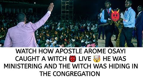 WATCH HOW APOSTLE AROME OSAYI CAUGHT A WITCH LIVE 🤯 THE WITCH 👹 WAS HIDING IN THE CONGREGATION