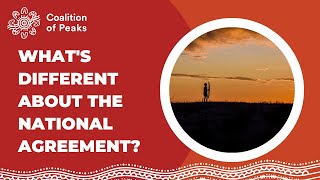 What's different about the National Agreement on Closing the Gap?