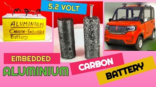 ULTRA ALUMINIUM CARBON EMBEDDED BATTERIES, V 3.9-5.2, 500mA, 10,000cycles, NO-LITHIUM, DIY. VIDEO 97