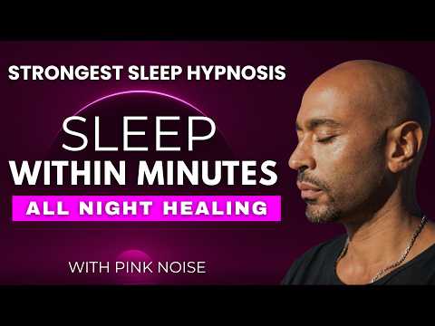 Deep Sleep Hypnosis, Guided Sleep Meditation | Pink Noise thumbnail