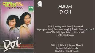 [Full] Album Doi - Kepengen Anu | Rita S. | Tati S. | Putra Nirmala