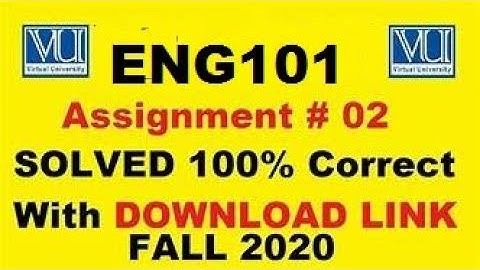 ENG-101 Assignment#2 Solution Fall 2020 |Virtual University