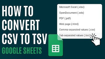 How to Convert CSV to TSV in Google Sheets [Quick Guide]
