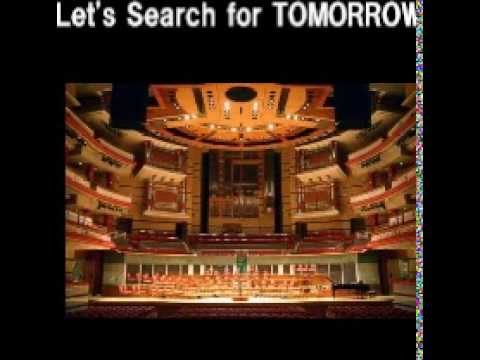 ［合唱曲を］　Let's Search for TOMORROW　［オーケストラに］