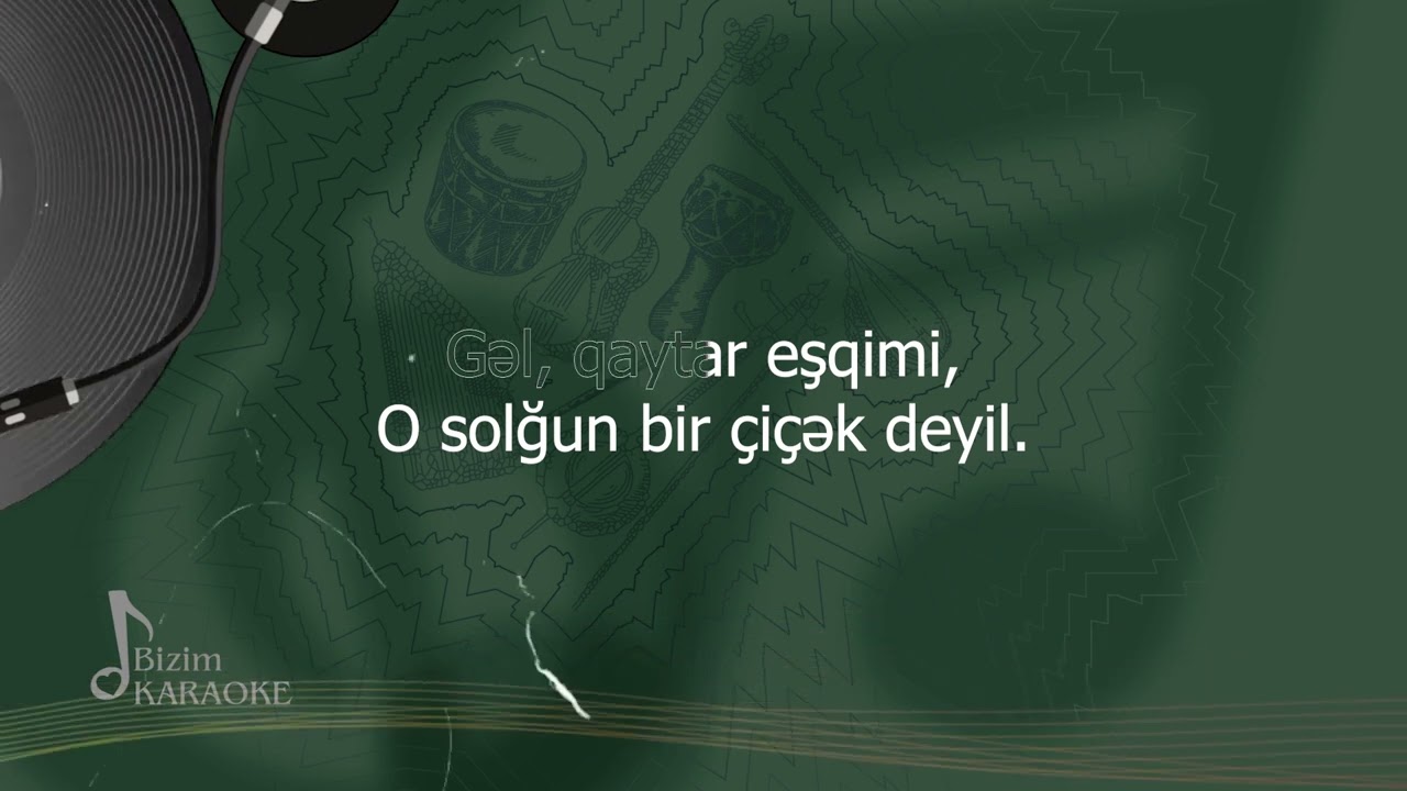Bizim karaoke - Qaytar eşqimi