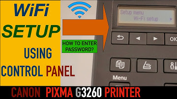 Canon Pixma G3260 Wireless setup, Connect To Router Using Display Panel, WiFi Setup.