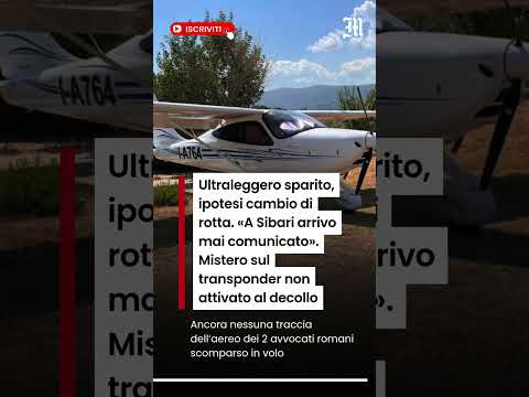 Video Ultraleggero sparito, ipotesi cambio di rotta. A Sibari arrivo mai comunicato