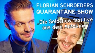Die Corona-Quarantäne-Show vom 06.06.2020 mit Florian Schroeder: Die Soloshow