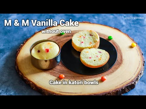 Sponge Cake Without Oven | M&M Cake in Katori | Sowji's Kitchen