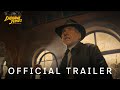 Indiana Jones and the Dial of Destiny | Official Trailer