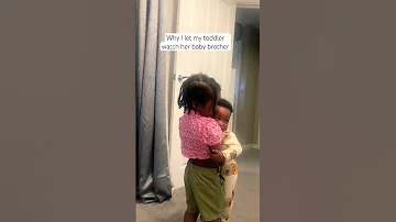 This Is Why I Let My 2 Year Old Toddler Watch Her Baby Brother 