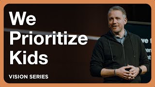 Vision | We Prioritize Kids