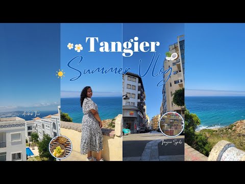 ☀️ A few days in Tangier 🐚 |  🌊 سافرت لطنجة 🌺