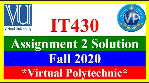 IT430 Assignment 2 Fall 2020 - Solution 2 fall 2020