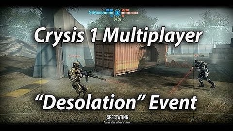 Crysis 1 MP - Desolation Event - 11.04.2015 - 60 FPS