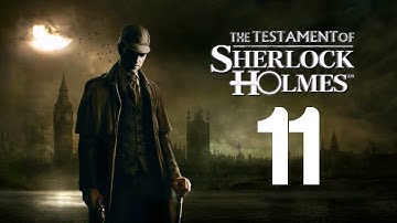 The Testament of Sherlock Holmes Walkthrough - 11 - Whitechapel Part 3 of 3 | WikiGameGuides