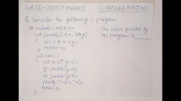 GATE 2019 CS/IT C PROGRAMMING|JUMBLE(int x,int y) | Consider the following C program | Value printed