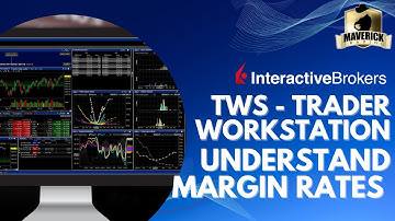 Interactive Brokers Tutorial: How to Find and Understand Margin Rates on Trader Workstation - TWS