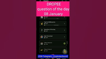 Dropee question of the day code 08 January | Dropped question of the day code | @CryptoTechSunil