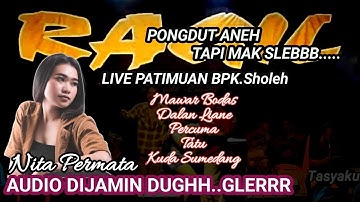 NITA MAWAR BODAS - KENDANG RAMPAK - RAGIL PONGDUT