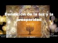 Bendición de la luz y la prosperidad