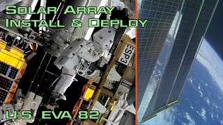 Solar Array Install &amp; Deploy - Cassada &amp; Rubio - U.S. EVA 82