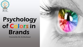 Psychology of Colors in Brands | How colors influence your choices and Feelings