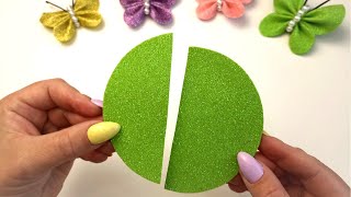 ВСЕГО 1 КРУГ ФОАМИРАНА!🦋 СУПЕР КРАСИВЫЕ БАБОЧКИ! 🦋 How To Make Butterfly From Glitter foamiran .DIY