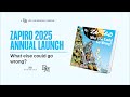 Virtual Launch | Zapiro's 2025 Annual: What Else Could Go Wrong?