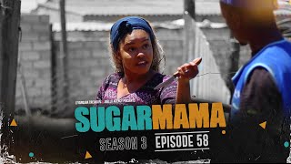 SugarMama S3 EP58