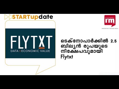 Flytxt announces Rs 2.5 bn investment in Kerala's Technopark