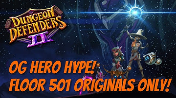 DD2 - Onslaught Floor 501 - Original Heroes Only!