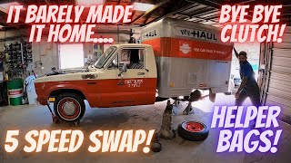 1981 MINITRUCK UHAUL barely makes it home. TIME FOR UPGRADES! ((5 SPEED AND HELPER BAGS))