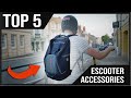 Top 5 Essential Escooter Accessories