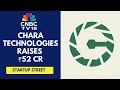 Chara Technologies Lands Investment Worth ₹52 Crore | Startup Street