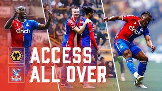 Pitch-side Camera 🎥 10-man Palace beat Wolves | Access All Over: Wolves (A)