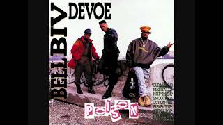 Bell Biv DeVoe - poison + (isolated vocals for edits)