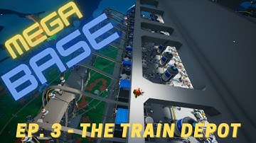 Train Depot - Astroneer Mega Base Tutorial Part 3